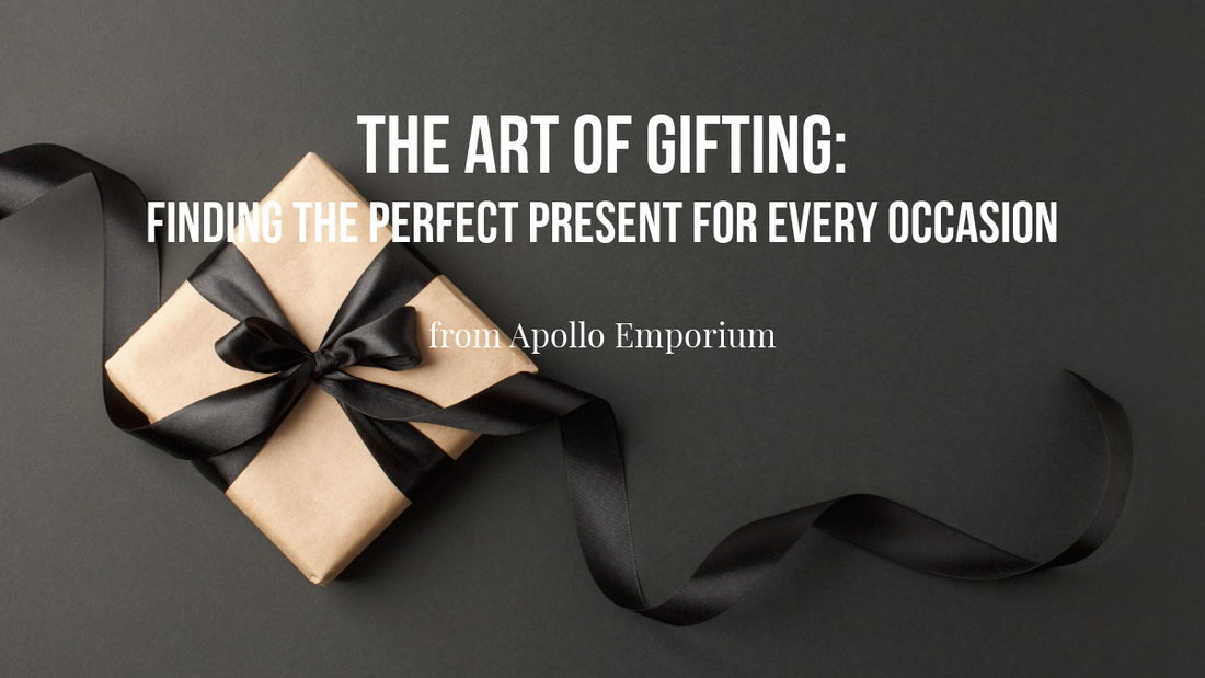 The Art of Gifting: Finding the Perfect Present for Every Occasion