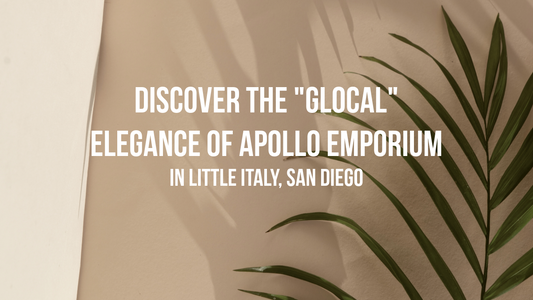 Discover the "Glocal" Elegance of Apollo Emporium in Little Italy, San Diego