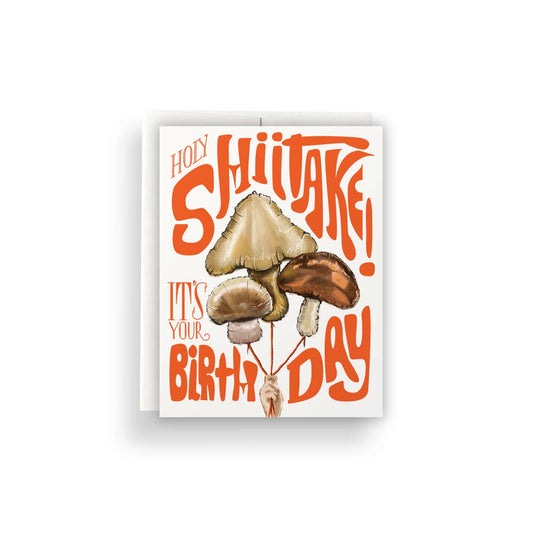 Holy Shiitake Birthday Greeting Card